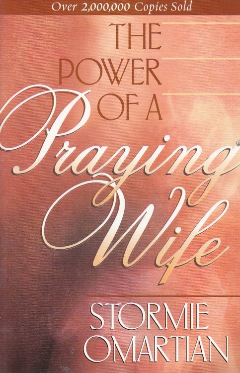 The Power of a Praying Wife