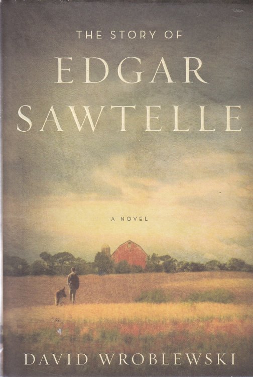 Image for The Story of Edgar Sawtelle The Story of Edgar Sawtelle