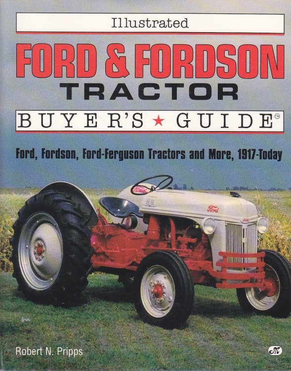 Illustrated Ford and Fordson Tractor Buyer's Guide