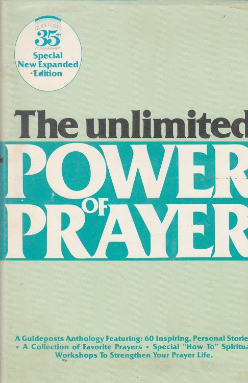 The Unlimited Power of Prayer