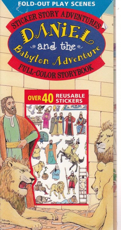Daniel and the Babylon Adventure Sticker Story Adventures : over 40 Reusable Stickers