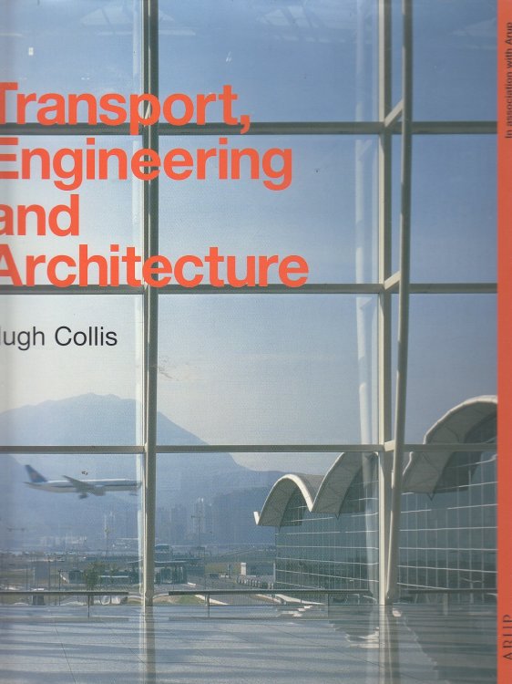 Transport, Engineering and Architecture