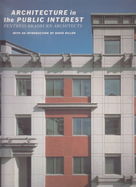 Architecture in the Public Interest Fentress Bradburn Architects