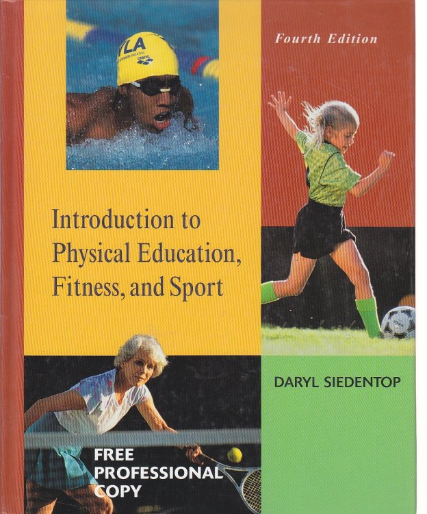 Introduction to Physical Education, Fitness, and Sport