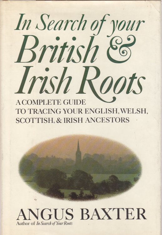 In Search of Your British and Irish Roots