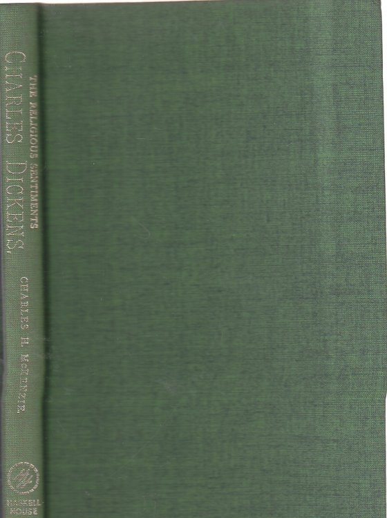 Religious Sentiments of Charles Dickens Collected from His Writings