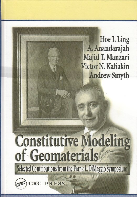 Constitutive Modeling of Geomaterials Selected Contributions from the Frank L. Dimaggio Symposium