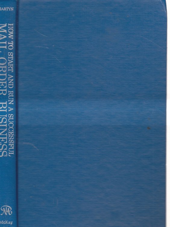 How to Start and Run a Sucessful Mail Order Business