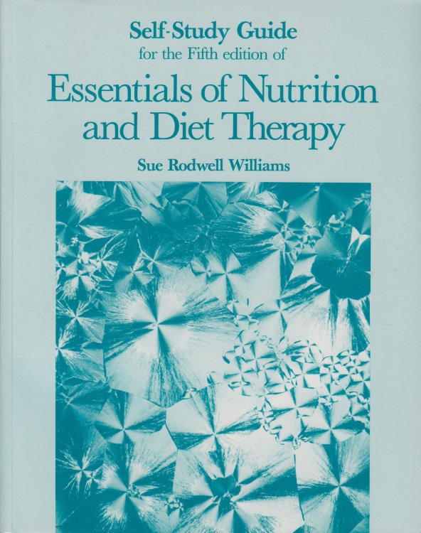 Essentials of Nutrition & Diet Therapy Self-Study Guide