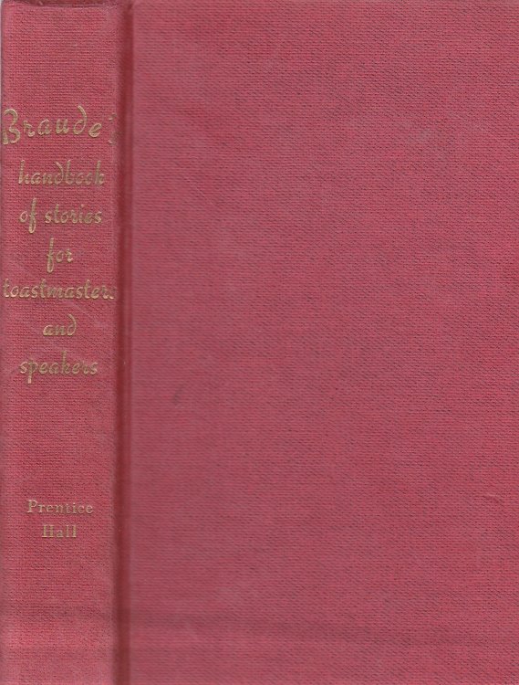 Braude's Handbook of Stories for Toastmasters and Speakers