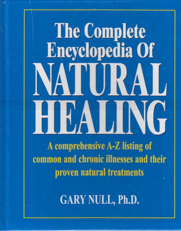The Complete Encyclopedia of Natural Healing