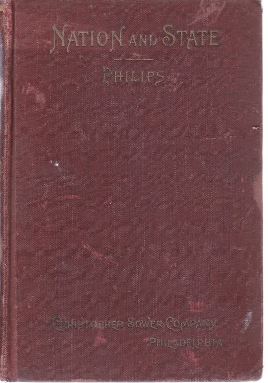 Nation and State A Text-Book on Civil Government