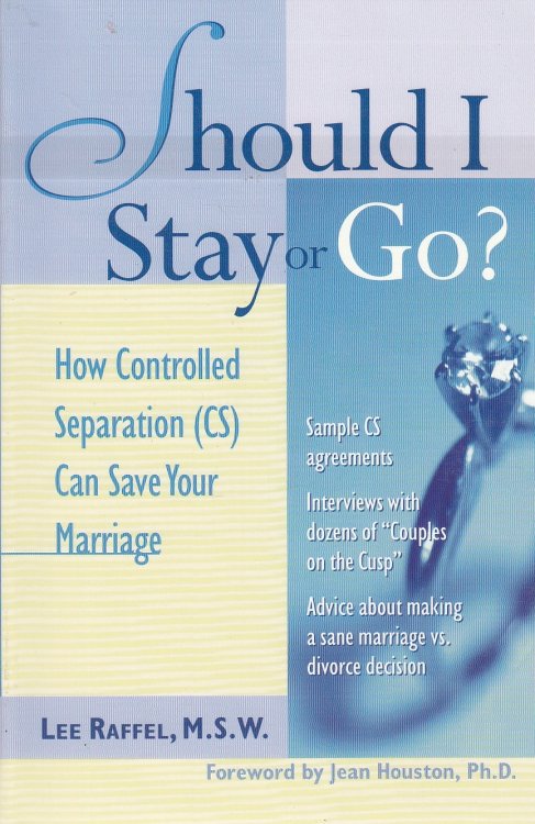 Should I Stay or Go How Controlled Separation Can Save Your Marriage