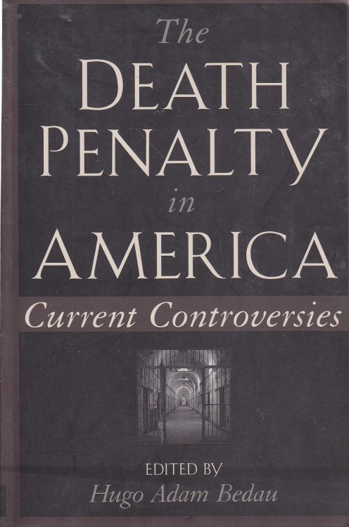 The Death Penalty in America Current Controversies