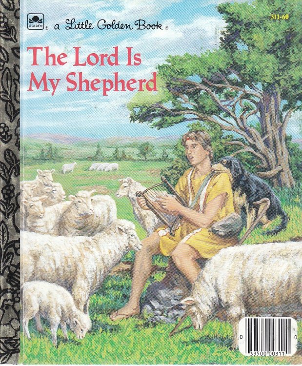 The Lord is My Shepherd The Twenty-Third Psalm