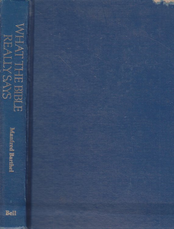 What the Bible Really Says