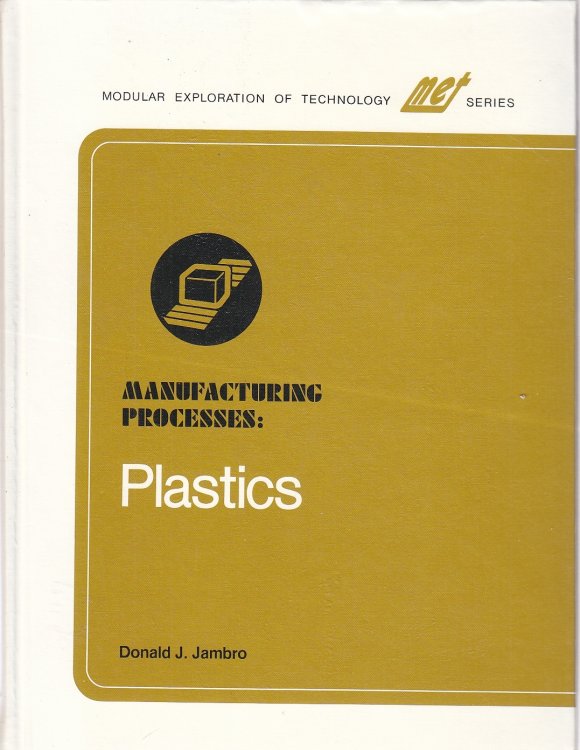 Manufacturing Processes--Plastics