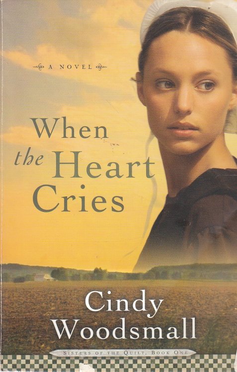 When the Heart Cries