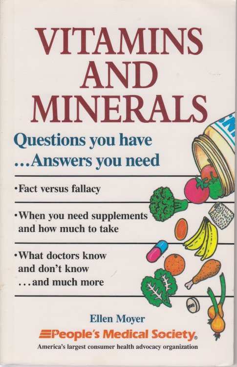 Vitamins and Minerals Questions You Have.answers You Need