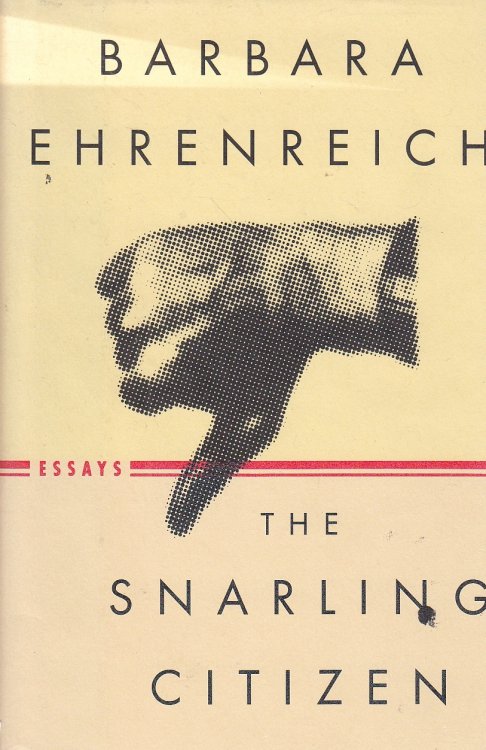 The Snarling Citizen Essays