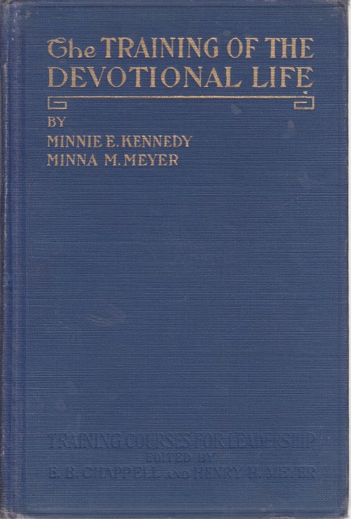 The Training of the Devotional Life