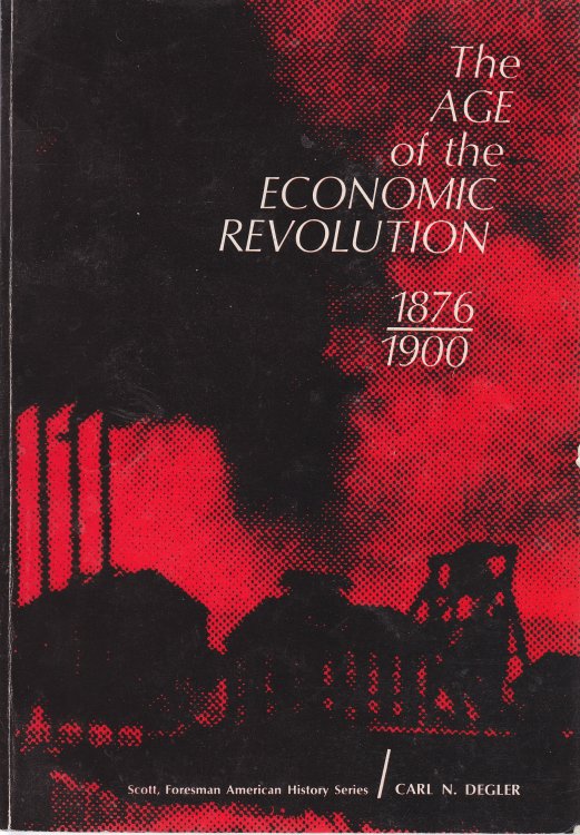 The Age of the Economic Revolution 1876-1900