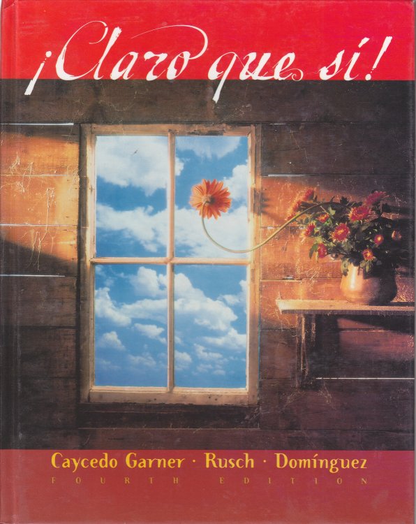 Claro Que Si An Integrated Skills Approach