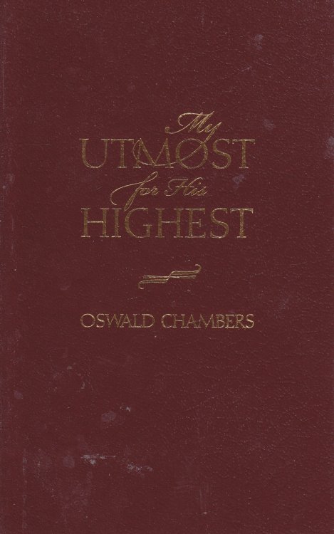 My Utmost for His Highest