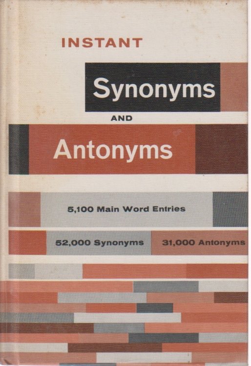Instant Synonyms and Antonyms