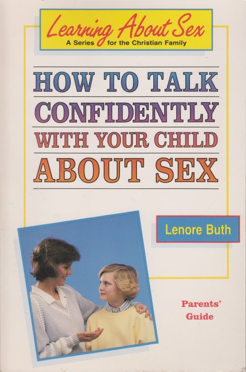 How to Talk Confidently with Your Child about Sex