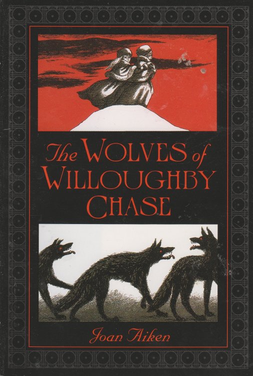 The Wolves of Willoughby Chase