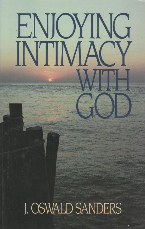 Enjoying Intimacy with God