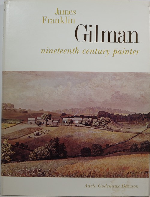 James Franklin Gilman, Nineteenth Century Painter