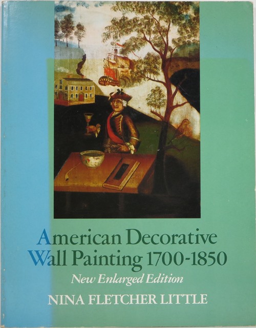 American Decorative Wall Painting 1700-1850