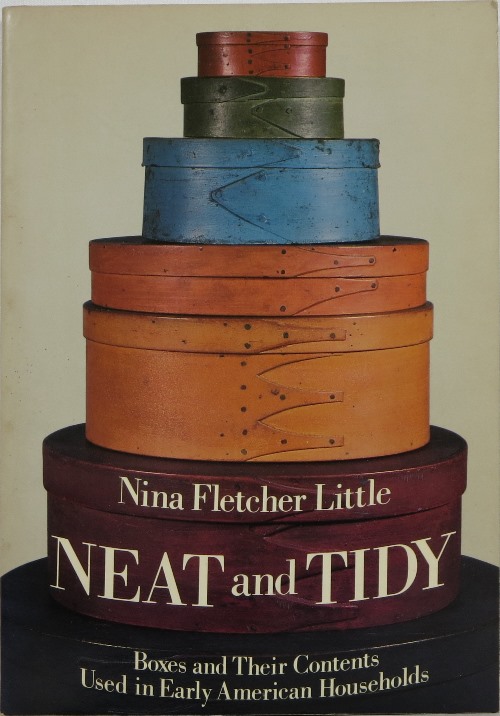 Neat and Tidy: Boxes and Their Contents Used in Early American Households