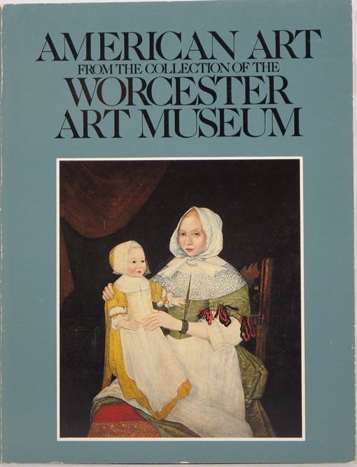 American Art from the Collection of the Worcester Art Museum