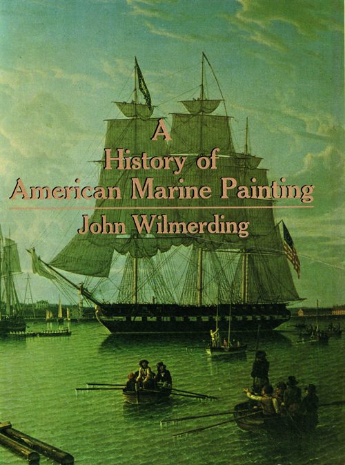 A History of American Marine Painting