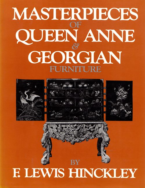 Masterpieces of Queen Anne & Georgian Furniture