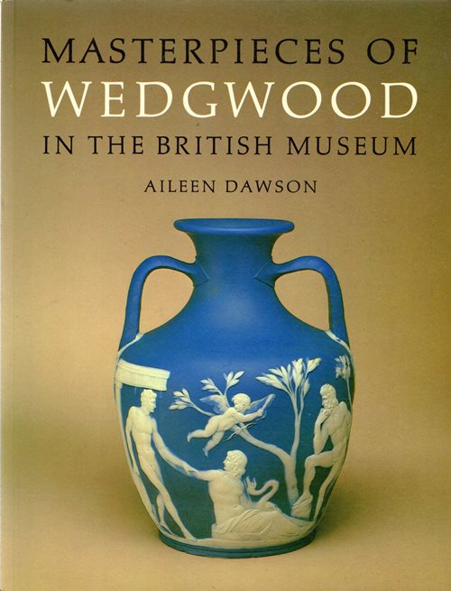 Masterpieces of Wedgwood in the British Museum