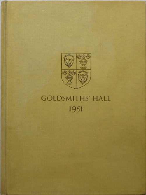 Catalogue of the Exhibition of the Historic Plate of the City of London and Illustrations of Some of the Exhibits