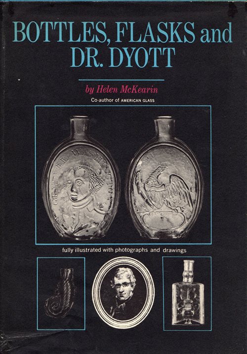 Bottles, Flasks and Dr. Dyott