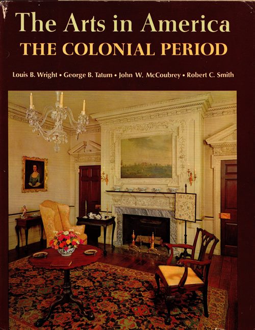 The Arts in America: The Colonial Period