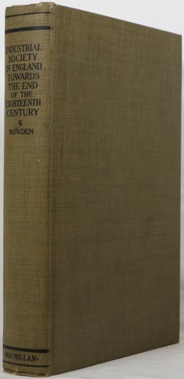 Industrial Society in England Towards the End of the Eighteenth Century