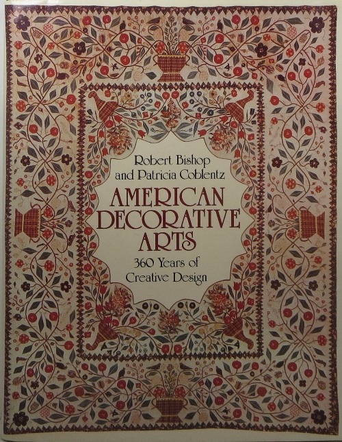 American Decorative Arts: 360 years of Creative Design