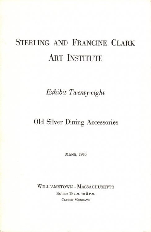 An Exhibition of Old Silver Dining Accessories (Exhibit Twenty-eight)