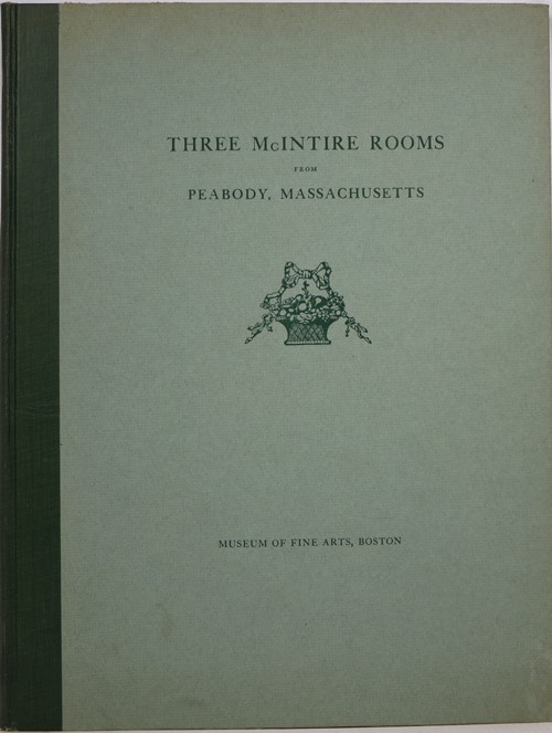 Three McIntire Rooms from Peabody, Massachusetts