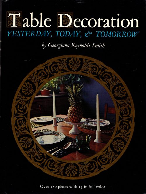 Table Decoration: Yesterday, Today, & Tomorrow
