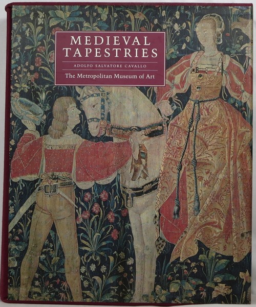 Medieval Tapestries in the Metropolitan Museum of Art