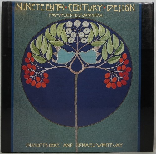 Image for Nineteenth-Century Design From Pugin to Mackintosh Nineteenth-Century Design From Pugin to Mackintosh