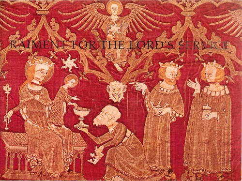 Raiment for the Lord's Service: A Thousand Years of Western Vestments